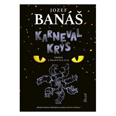 Karneval krýs (slovensky) - Jozef Banáš