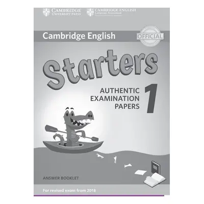 Cambridge English Starters 1 for Revised Exam from 2018 Answer Booklet - kolektiv autorů