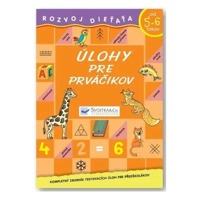 Úlohy pre prváčikov od 5-6 rokov