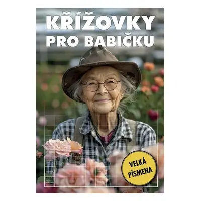 Křížovky pro babičku - Kolektiv