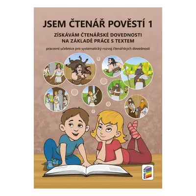 Jsem čtenář pověstí 1 (barevný, doporučeno pro 3.-4. ročník), 2. vydání