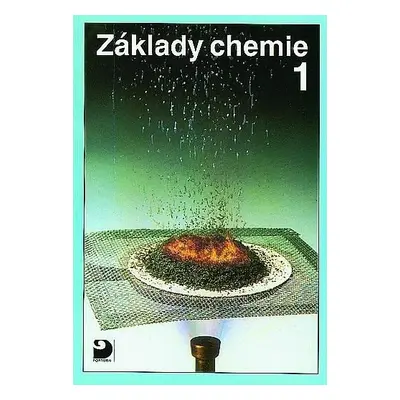 Základy chemie 1 - Učebnice, 4. vydání - Pavel Beneš