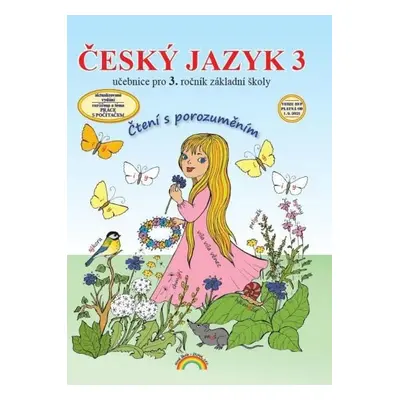 Český jazyk 3 – učebnice, Čtení s porozuměním, 2. vydání - Lenka Andrýsková