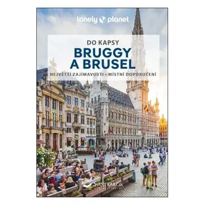 Bruggy a Brusel do kapsy - Lonely Planet - Helena Smith