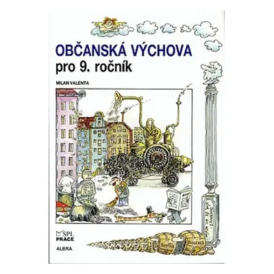 Občanská výchova pro 9. ročník ZŠ (učebnice) - Milan Valenta