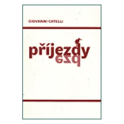 Příjezdy - Giovanni Catelli