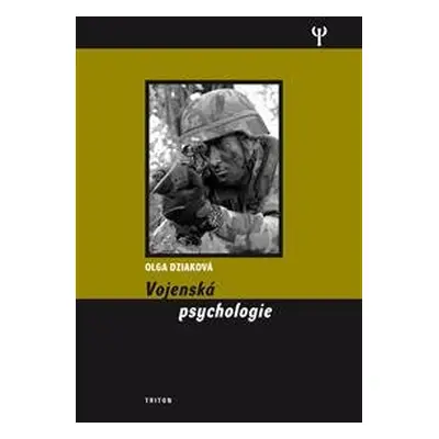 Vojenská psychologie - Olga Dziaková