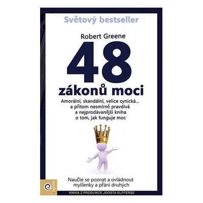 48 zákonů moci - Robert Greene