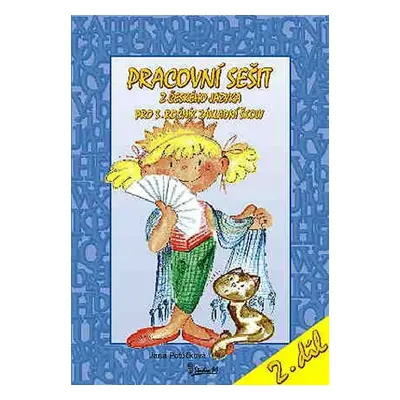 Pracovní sešit z českého jazyka pro 3. ročník základní školy (2. díl) - Jana Potůčková