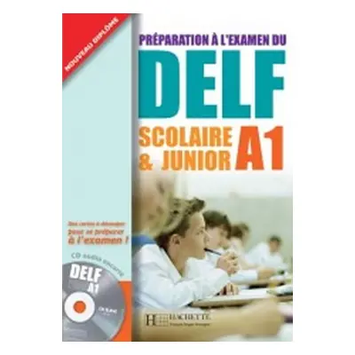 DELF A1 Scolaire et Junior + CD audio - kolektiv autorů