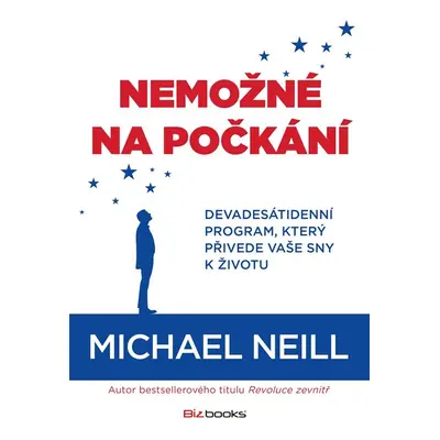 Nemožné na počkání - Michael Neill