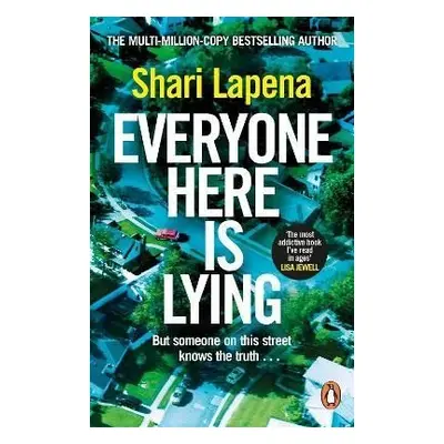 Everyone Here is Lying: The unputdownable new thriller from the Richard & Judy bestselling autho