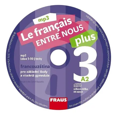 Le francais ENTRE NOUS plus 3 (A2) - CDmp3