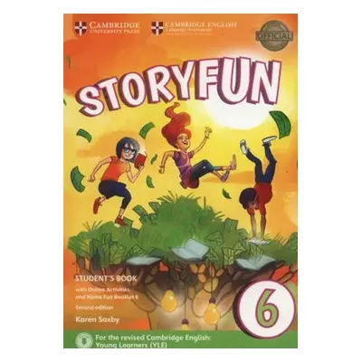 Storyfun 6 Student´s Book with Online Activities and Home Fun Booklet 6 - Karen Saxby