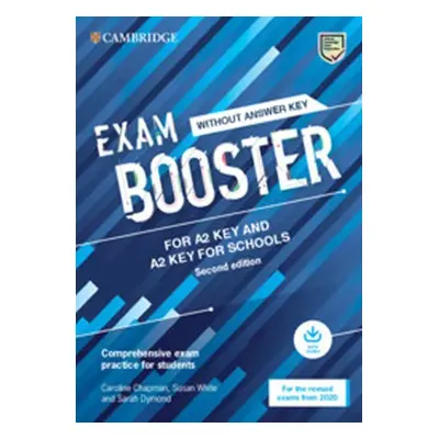 Exam Booster for A2 Key and A2 Key for Schools without Answer Key with Audio for the Revised 202