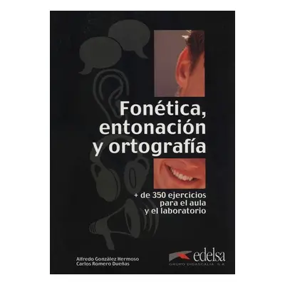 Fonética entonación y ortografía - Hermoso Alfredo González