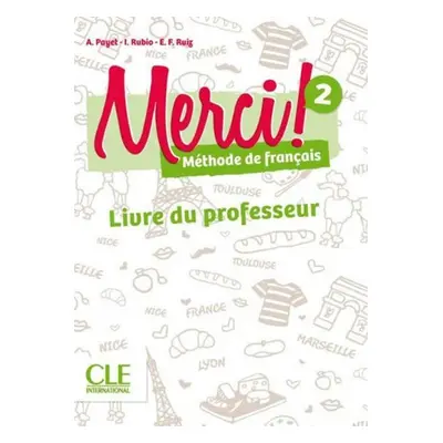 Merci! 2/A1: Guide pédagogique - Adrien Payet