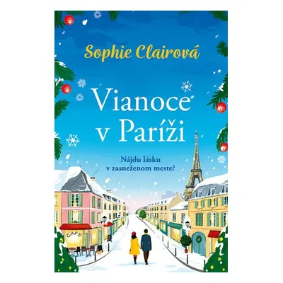 Vianoce v Paríži - Sophie Clairová