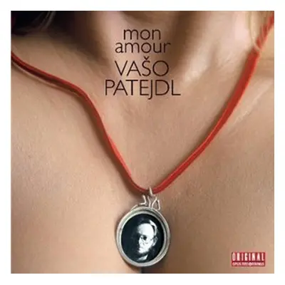 Mon Amour - Vašo Patejdl