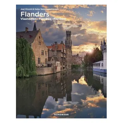 Flanders (Spectacular Places) - Katja Sassmannshausen