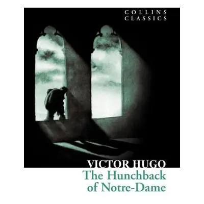 Hunchback of Notre Dame (Dollins Classics) - Victor Hugo