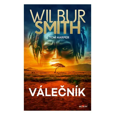 Válečník - Wilbur Smith