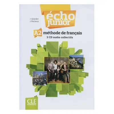 Écho Junior A2: CD audio collectifs (2) - Jacky Girardet