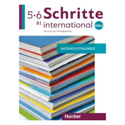 Schritte international Neu 5+6 Intensivtrainer - Niebisch, Daniela