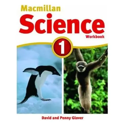 Macmillan Science 1: Work Book - David Glover