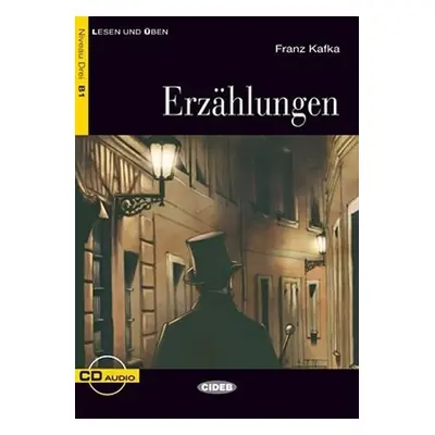 Lessen und Üben: Erzählungen + CD Niveau Drei B1 - Franz Kafka