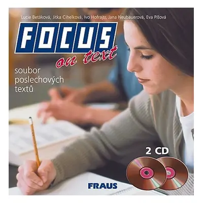 Focus on Text - CD /2ks/ - Lucie Betáková; Jitka Cihelková; Ivo Hofrajtr