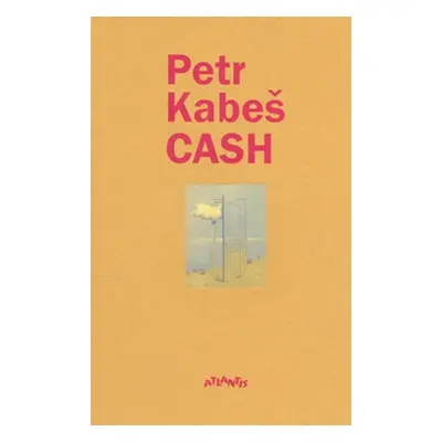 Cash - Petr Kabeš