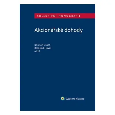 Akcionářské dohody - Kristián Csach