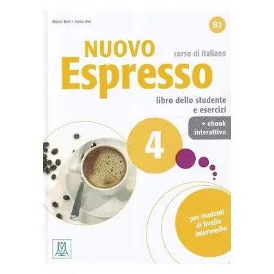 Nuovo Espresso 4/B2 libro + ebook interattivo - Maria Bali