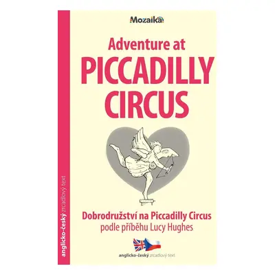 Dobrodružství na Piccadilly Circus / Adventure at Piccadilly Circus - Zrcadlová četba (A1-A2), 1