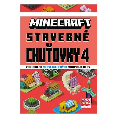 Minecraft - Stavebné chuťovky 4 - kolektiv