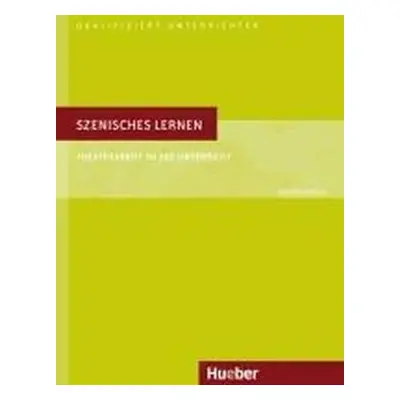 Szenisches Lernen - Dieter Kirsch