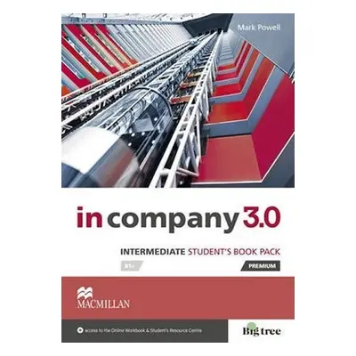 In Company Intermediate 3.0.: Student´s Book Pack - Mark Powell