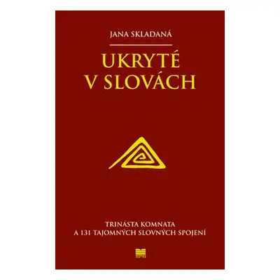 Ukryté v slovách - Jana Skladaná