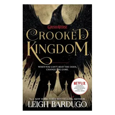 Six of Crows: Crooked Kingdom : Book 2, 1. vydání - Leigh Bardugo