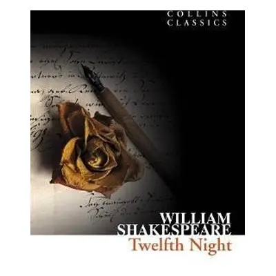 Twelfth Night (Collins Classics) - William Shakespeare