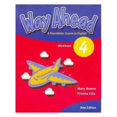 Way Ahead (new ed.) Level 4: WB - et Ellis P