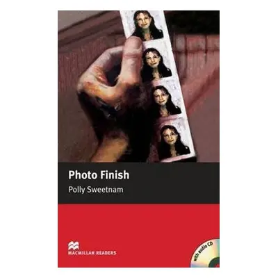 Macmillan Readers Starter: Photo Finish T. Pk with CD - Polly Sweetnam