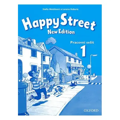 Happy Street 1 Pracovní Sešit (New Edition) - Stella Maidment