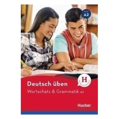 Deutsch üben - Wortschatz & Grammatik A2 : Buch - Billina, Anneli; Brill, Lilli Marlen; Techmer,