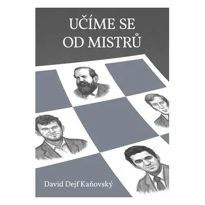 Učíme se od mistrů - David Dejf Kaňovský