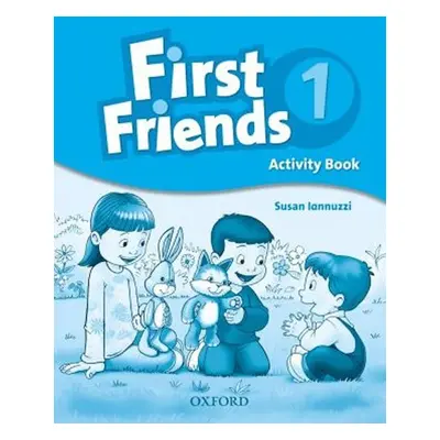 First Friends 1 Activity Book - Susan Iannuzzi