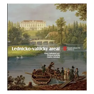 Lednicko - valtický areál - Přemysl Krejčiřík