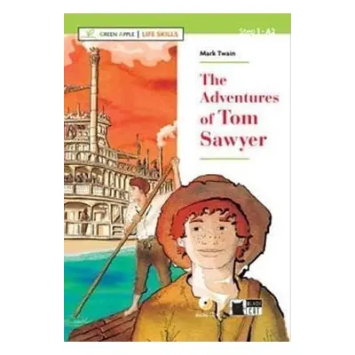 Green Apple Life Skills Step 1 Adventures of Tom Sawyer + CD - Mark Twain