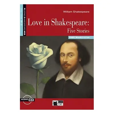 Love In Shakespeare Five Stories + CD